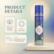 Royale Indian Flora Best Air Freshener | 250 ML | Ideal for Home & Office | Long Lasting & No Gas Air Freshener  Fragrances
